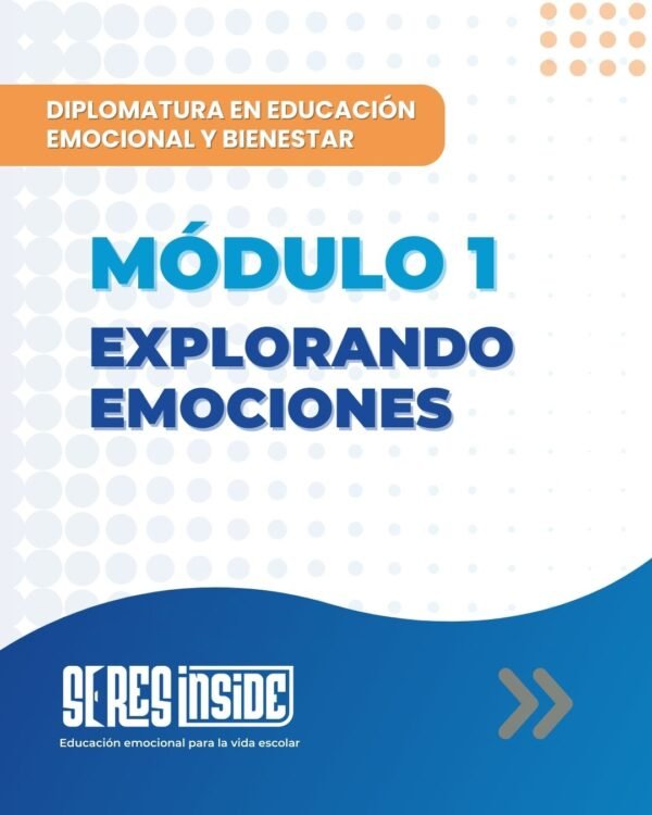 Módulo 1 – Explorando Emociones